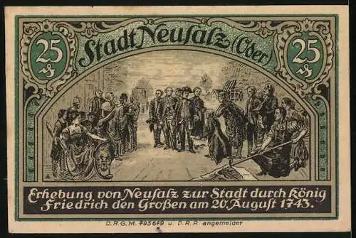 Notgeld Neusalz /Oder, 25 Pfennig, Friedrich der Grosse erhebt Neusalz zur Stadt