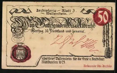 Notgeld Mühlhausen /Thür. 1921, 50 Pfennig, Wallensteins Schutzbrief, 1625