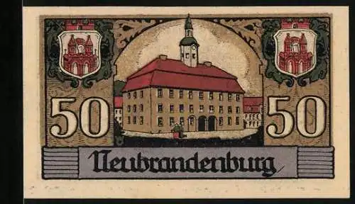 Notgeld Neubrandenburg 1921, 50 Pfennig, Stadtansicht und Rathaus mit Wappen