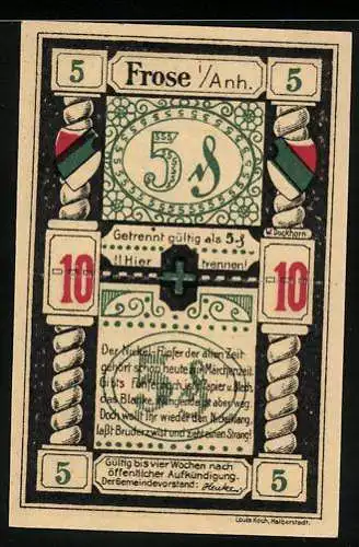 Notgeld Frose i. Anh., 5 Pfennig, Gereimter Text mit geschnitztem Rahmen