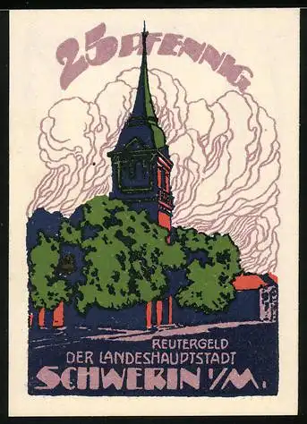 Notgeld Schwerin i. M. 1922, 25 Pfennig, Kirche, Waldpartie