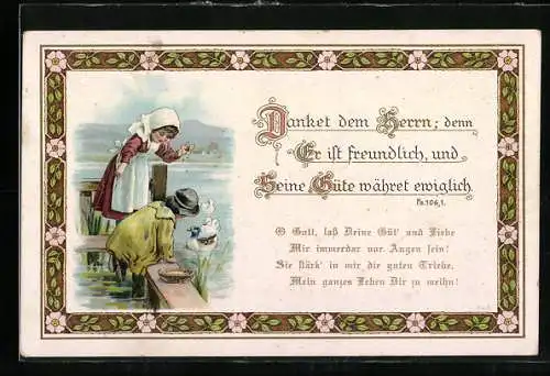 AK Sinnspruch, Danket dem Herrn, denn er ist freundlich..., Ps. 106. 1., Kinder füttern Enten