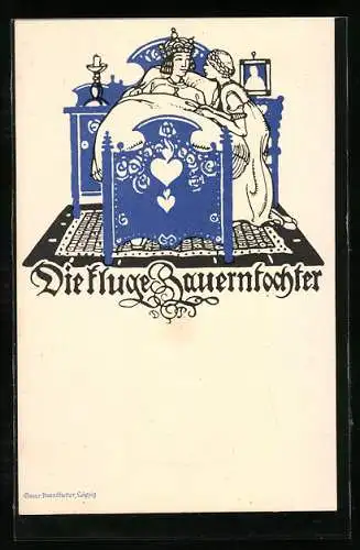 Künstler-AK Die kluge Bauerstochter