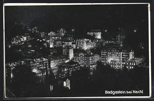 AK Badgastein, Gesamtansicht bei Nacht