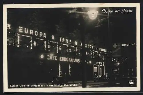 AK Berlin, Europa-Cafe im Europahaus in der Königgrätzerstrasse bei Nacht