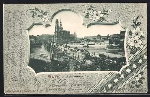 AK Dresden, Augustusbrücke, gerahmt von Blumen