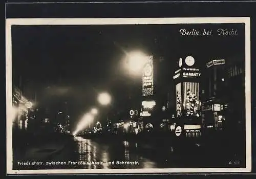 AK Berlin, Friedrichstrasse zwischen Französischestrasse und Behrenstrasse bei Nacht
