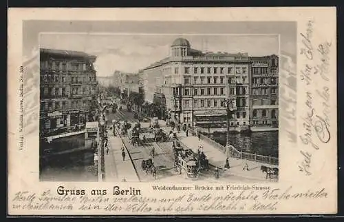AK Berlin, Weidammer Brücke mit Friedrich-Strasse
