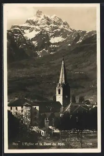 AK Bex, L`Eglise et la Dent du Midi
