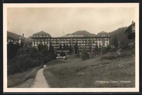 AK Villars /Ollon, Hotel Villars-Palace