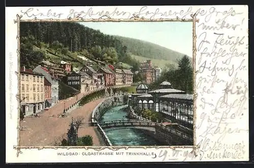 AK Wildbad / Württ., Olgastrasse mit Trinkhalle