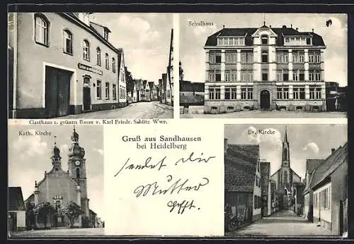 AK Sandhausen bei Heidelberg, Schulhaus, Kirchen und Gasthaus z. grünen Baum