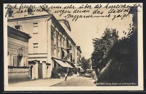 AK Bad Hall /Ob. Oe., Hotel und Cafe Stadt Wien