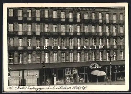 AK Berlin, Hotel Baltic, gegenüber dem Stettiner Bahnhof, Invalidenstrasse