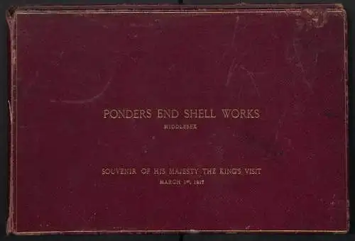 Fotoalbum m. 10 Fotografien, Ponders end Shell Works Middlesex, London-Enfield, Munitionsfabrik, David Lloyd George 1917