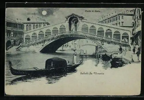 Mondschein-AK Venedig, Ponte di Rialto mit Gondel