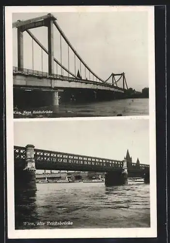 AK Wien, Neue Reichsbrücke, alte Reichsbrücke