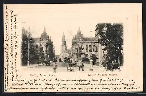 AK Berlin, Blick in die Kaiser Wilhelm Strasse
