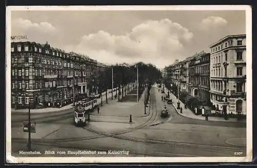 AK Mannheim, Blick vom Hauptbahnhof zur Strasse Kaiserring mit Strassenbahn