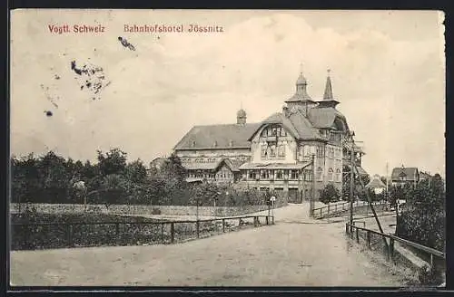 AK Jössnitz, Bahnhofshotel mit Anlagen