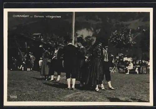 AK Champéry, Danses Villageoises