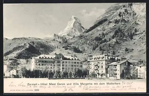AK Zermatt, Hotel Mont Cervin und Villa Margerita mit dem Matterhorn