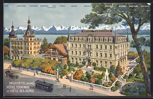 Künstler-AK Neuchatel, Hotel Terminus et des Alpes, Strassenbahn