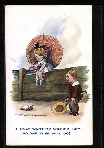 Künstler-AK Fred Spurgin: I Only Want My Soldier Boy...