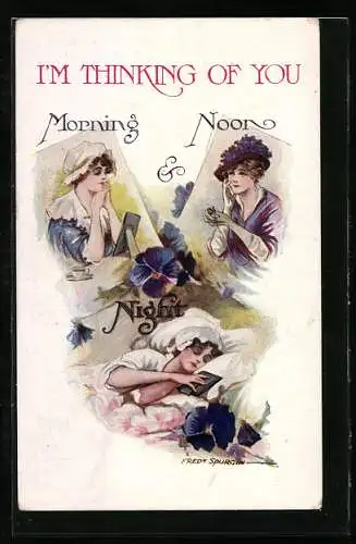 Künstler-AK Fred Spurgin: I`M thinking of you, Morning, Noon & Night