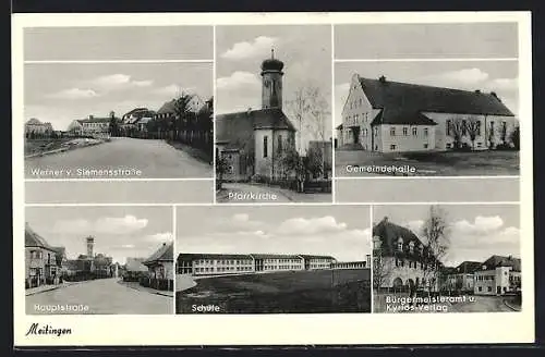 AK Meitingen, Pfarrkirche, Schule, Gemeindehalle und Bürgermeisteramt