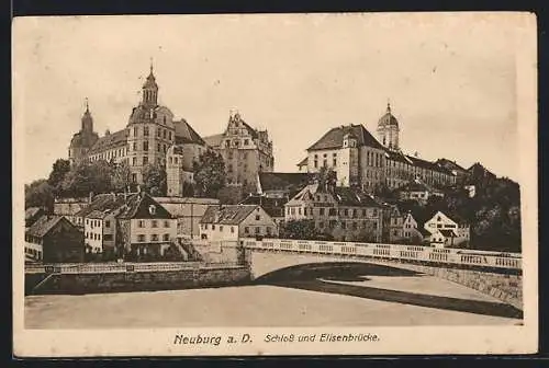 AK Neuburg a. d. Donau, Schloss und Elisenbrücke