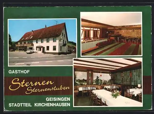 AK Geisingen-Kirchenhausen / Baden, Der Gasthof Sternenstuben, Kegelbahnen und Gästesaal