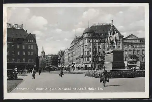 AK Hannover, Strasse mit Hotel Rheinischer Hof und Ernst-August-Denkmal