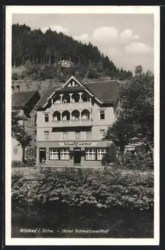 AK Wildbad / Schwarzwald, Hotel Schwarzwaldhof