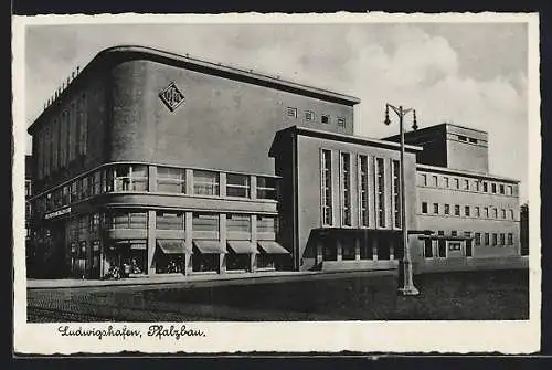 AK Ludwigshafen / Rhein, Pfalzbau mit Strasse