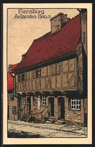 Steindruck-AK Flensburg, Aeltestes Haus