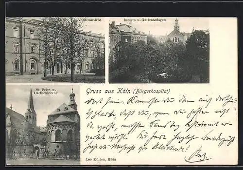 AK Köln, Bürgerhospital mit Gartenanlagen, St. Peter- u. Cäcilienkirche