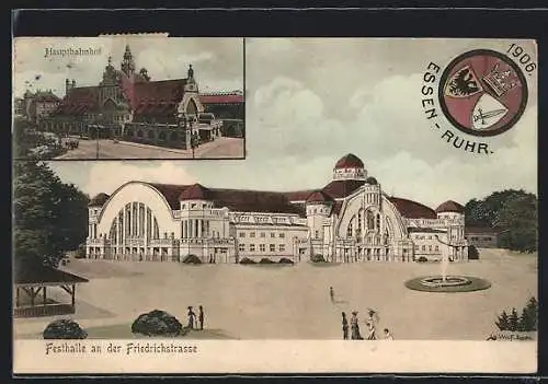 AK Essen, Festhalle an der Friedrichstrasse, Hauptbahnhof, 53. Gen.-Versammlung der Katholiken Deutschlands 1906