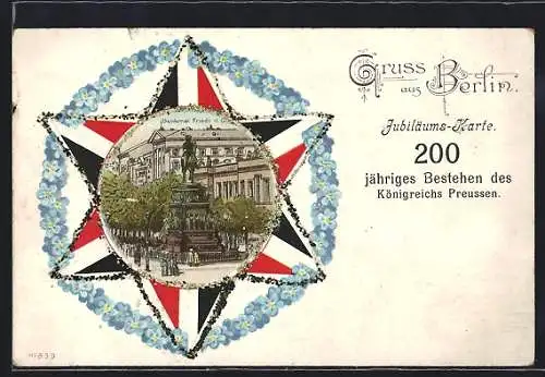 Lithographie Berlin, Jubiläums-Karte 200 jähriges Bestehen des Königreichs Preussen, Denkmal Friedrich d. Gr. im Stern