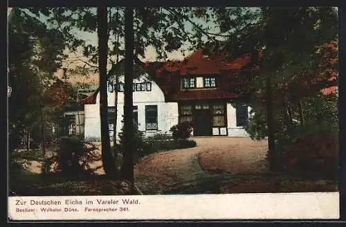 AK Varel / Oldenburg, Gasthaus Zur Deuschen Eiche im Vareler Wald