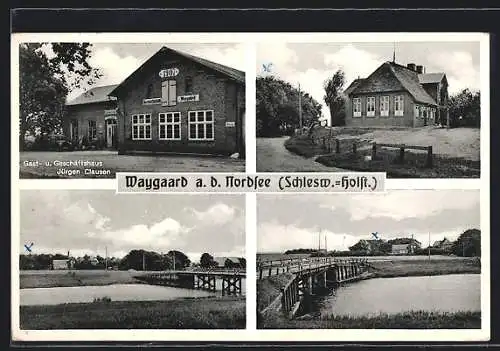 AK Waygaard a. d. Nordsee, Gast- und Geschäftshaus Jürgen Clausen, Brücke, Ortspartie