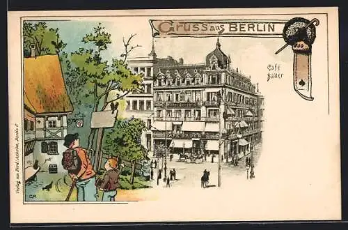 Lithographie Berlin, Cafe Bauer und Hotel Behrens