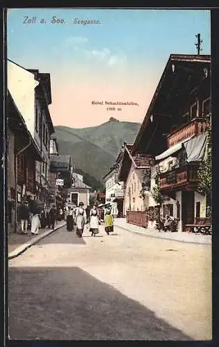 AK Zell am See, Seegasse mit Hotel Schmittenhöhe