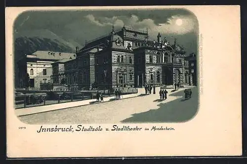 Mondschein-Lithographie Innsbruck, Stadtsäle und Stadttheater im Vollmondlicht