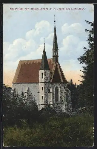 AK Dietmanns /N.Oe., Bründl-Kapelle im Walde