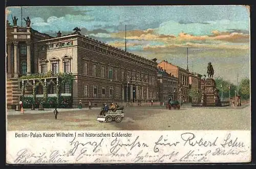 Lithographie Berlin, Palais Kaiser Wilhelm I. mit hirstorischem Eckfenster