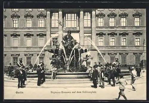 AK Berlin, Neptuns-Brunnen auf dem Schlossplatz