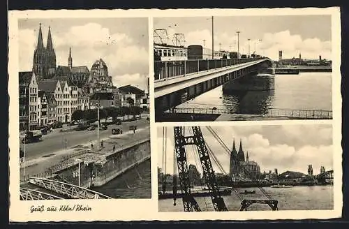 AK Köln /Rh., Strassenpartie, Rheinbrücke, Panorama mit Dom
