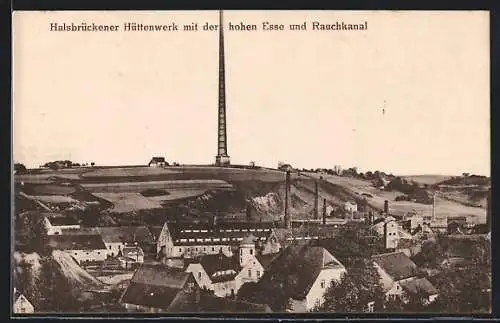 AK Halsbrücke, Das Hüttenwerk mit der hohen Esse und Rauchkanal