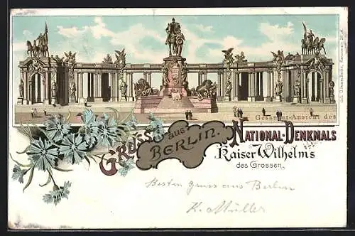 Lithographie Berlin, Gesamtansicht des National-Denkmals Kaiser Wilhelms des Grossen